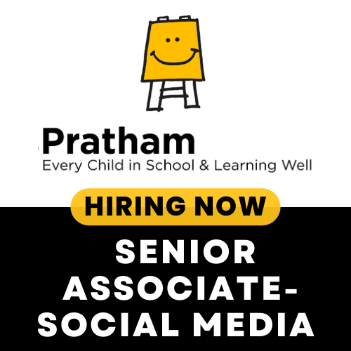 Pratham hiring Senior Associate- Social Media (Communications)